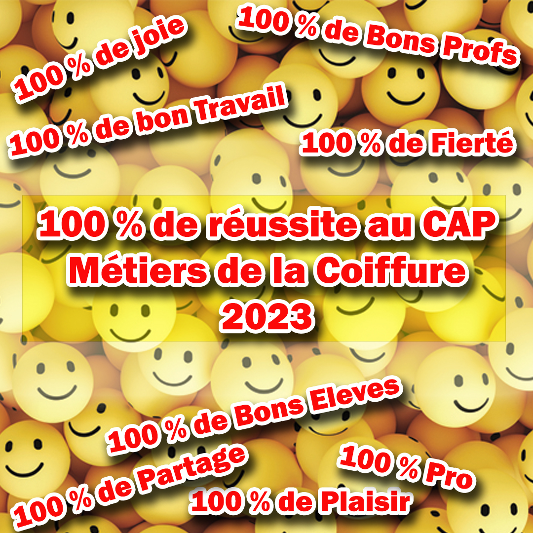 CAP Coiffure 2023 réussite ! joie ! 100% fierté